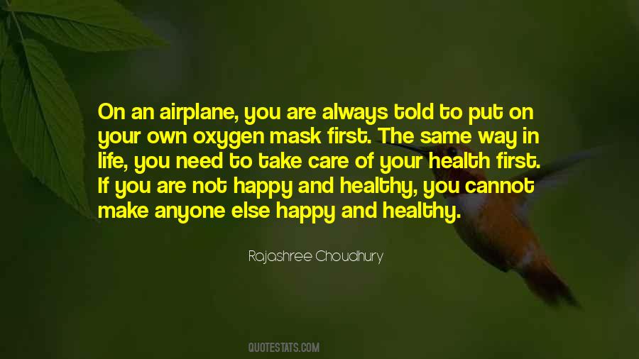 Oxygen Mask Quotes #348531