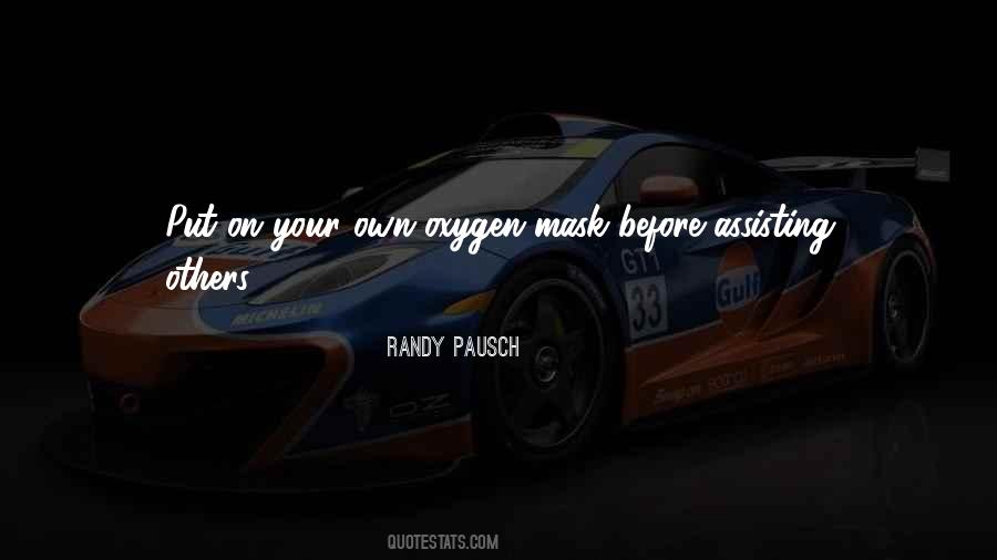 Oxygen Mask Quotes #583800