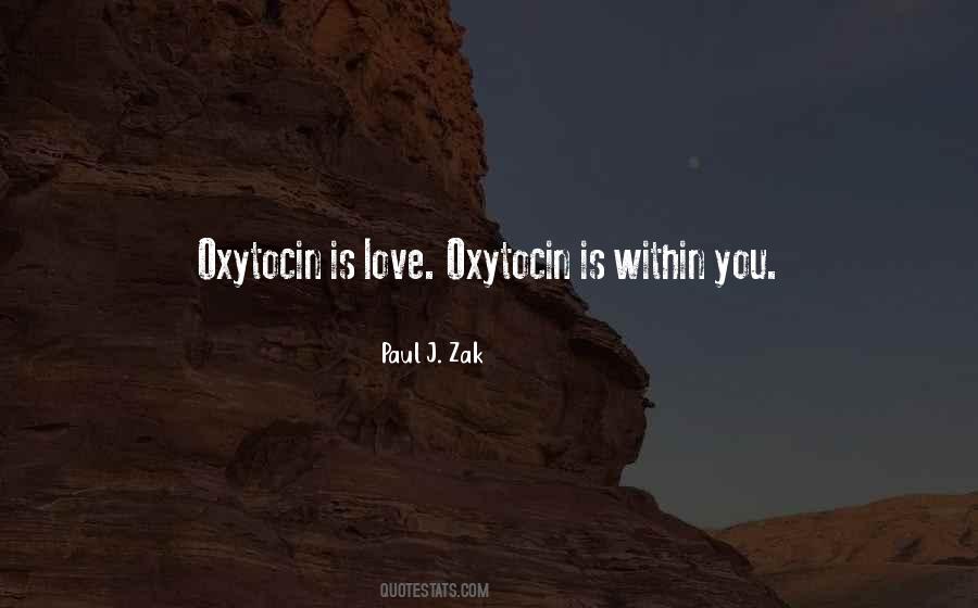 Oxytocin Love Quotes #1319073