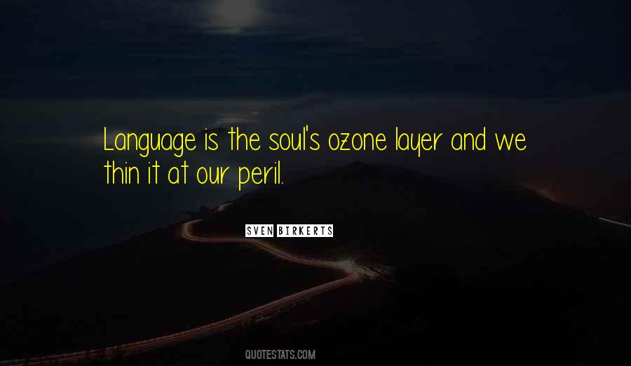 Ozone Quotes #1445704