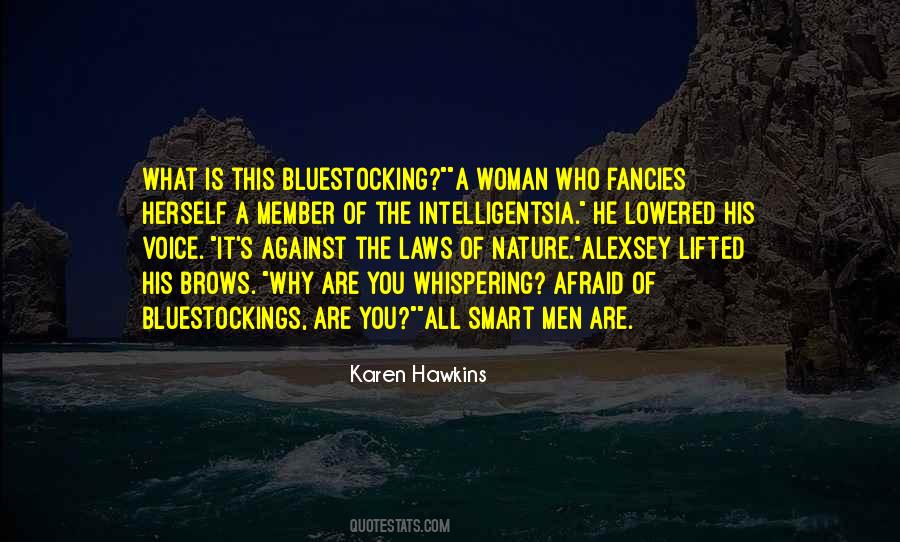 Quotes About Bluestocking #735853
