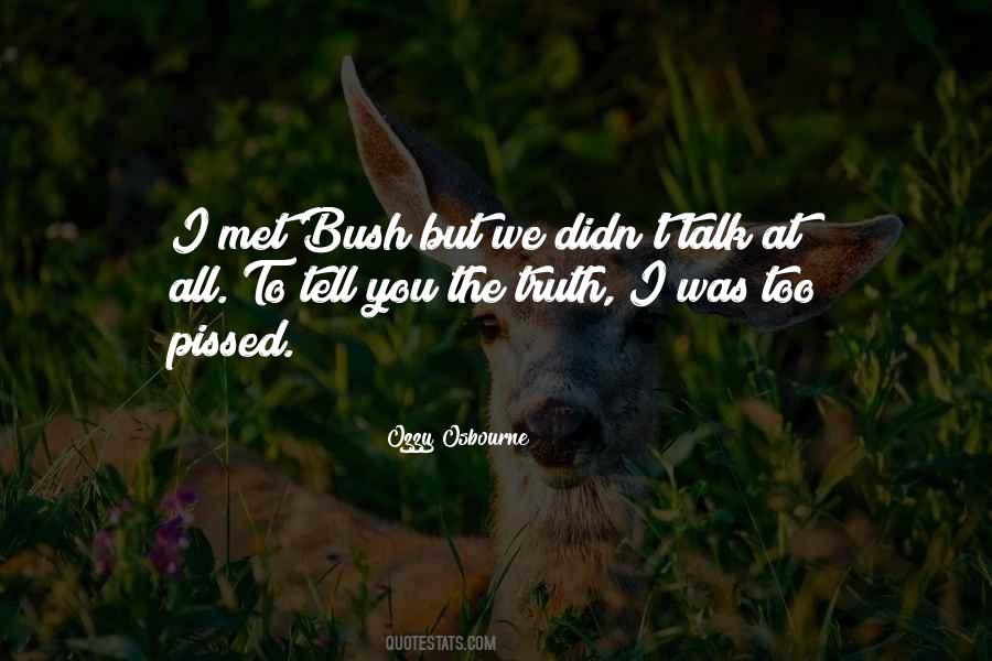 Ozzy Quotes #11413