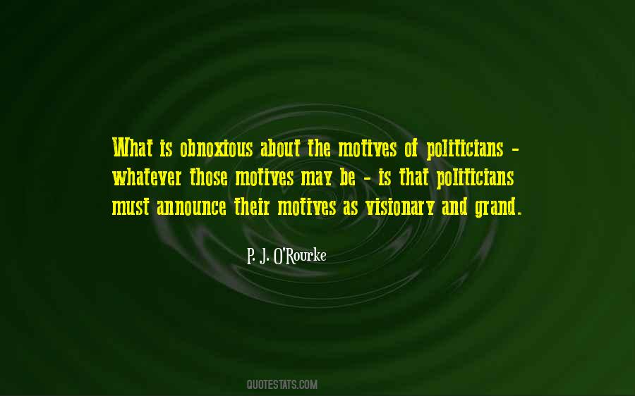 P J O Rourke Quotes #75804