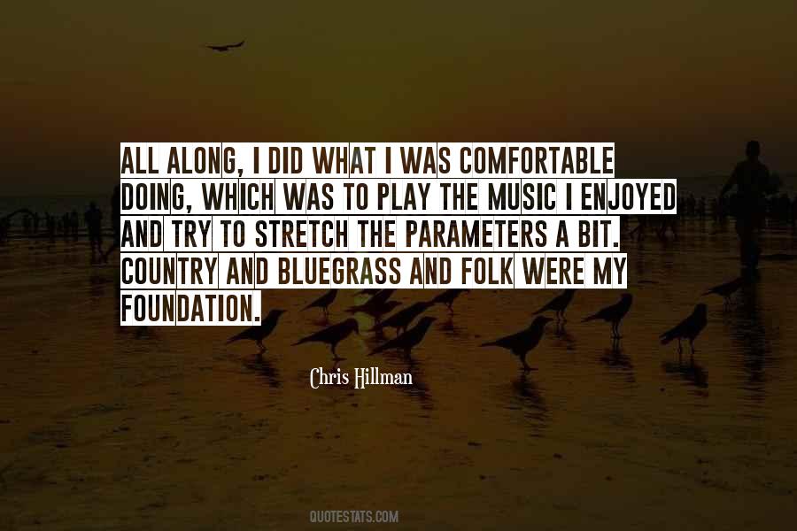 Quotes About Bluegrass Music #971883