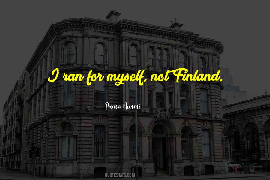 Paavo Nurmi Running Quotes #1440468