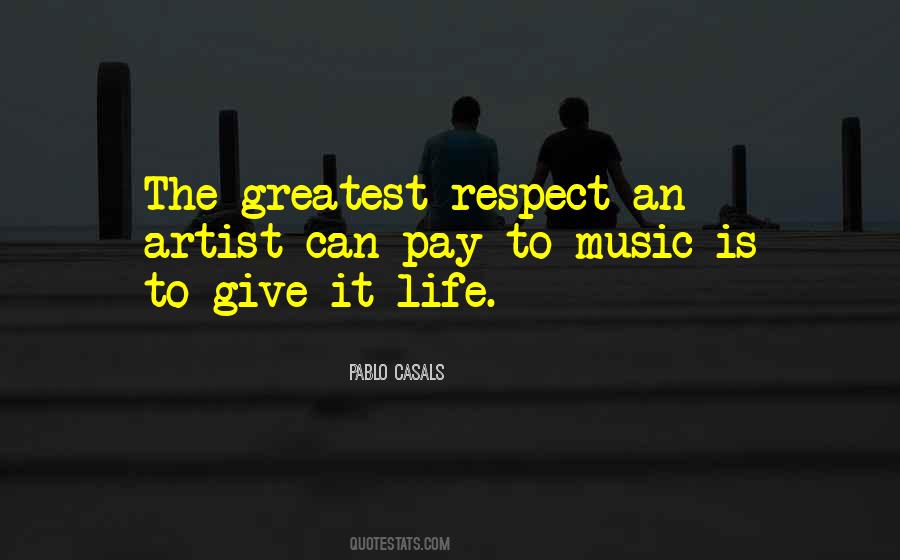 Pablo Casals Music Quotes #1327859