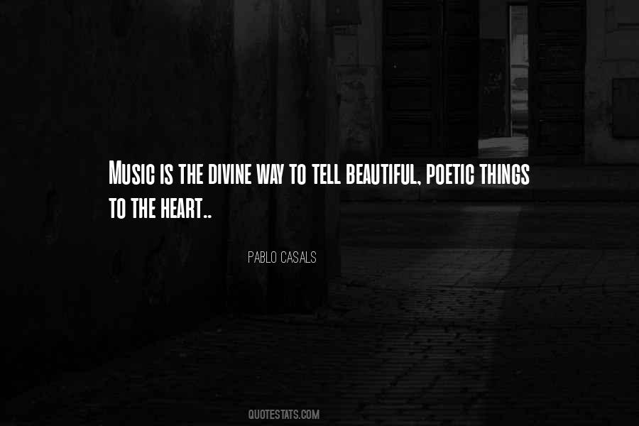 Pablo Casals Music Quotes #144620