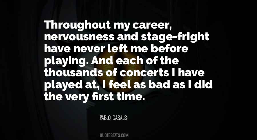 Pablo Casals Music Quotes #1729232