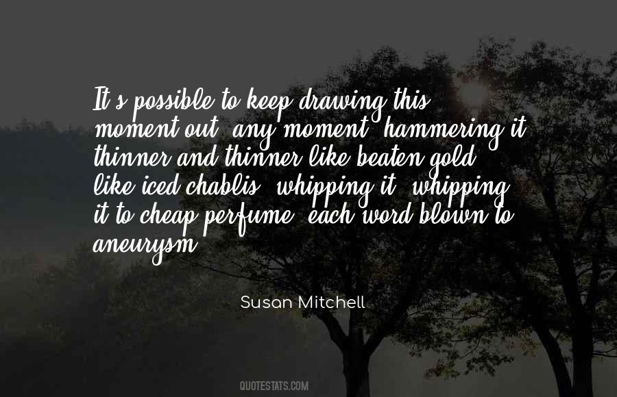 Quotes About Blown #141364 Quotes About Blown #141364