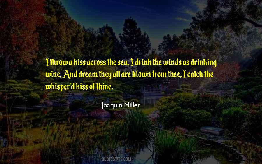 Quotes About Blown #181237 Quotes About Blown #181237