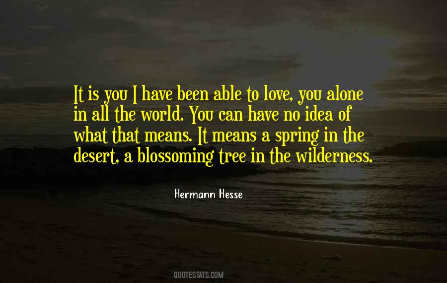 Quotes About Blossoming Love #983265