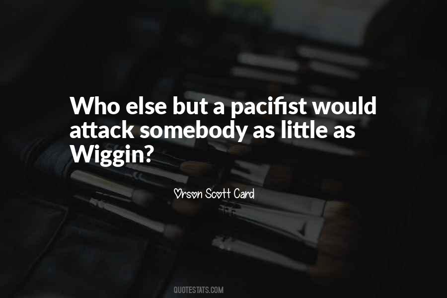 Pacifist Quotes #1188199