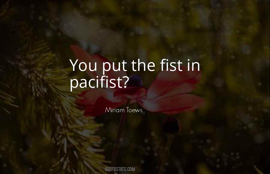 Pacifist Quotes #1556669