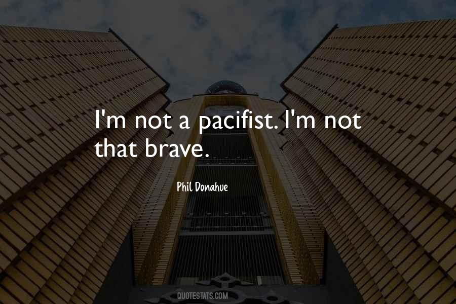 Pacifist Quotes #1572251