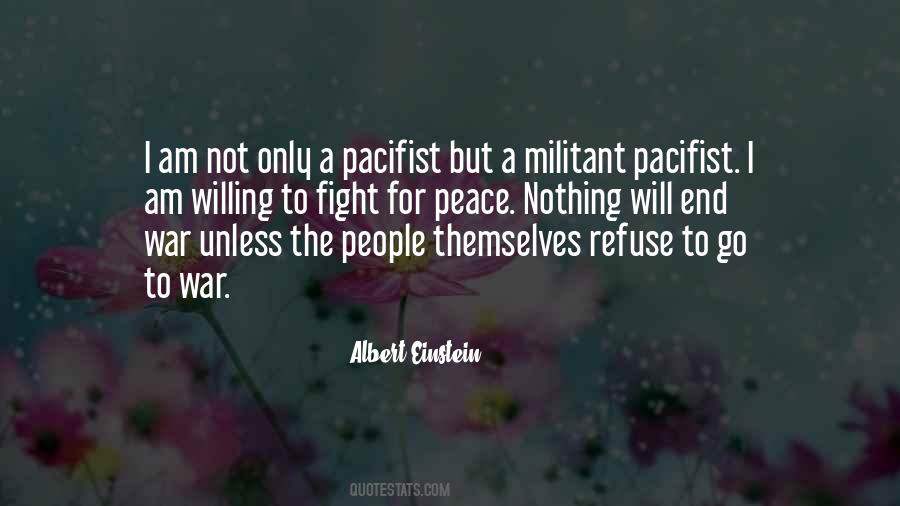 Pacifist Quotes #845477