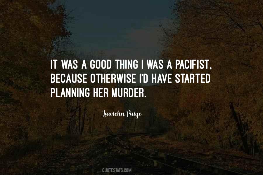 Pacifist Quotes #892499