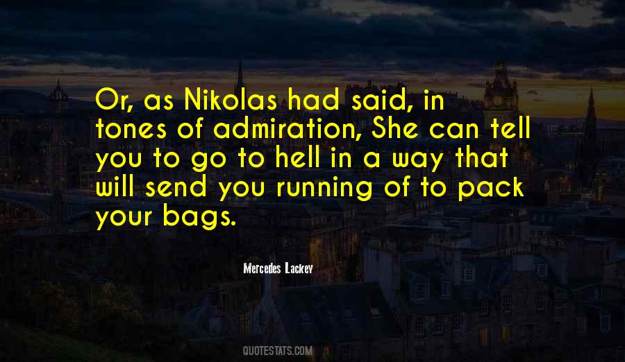 Pack Your Bags Quotes #1186404