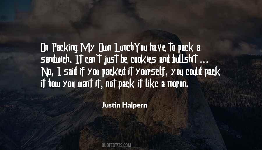 Packed Lunch Quotes #1645810