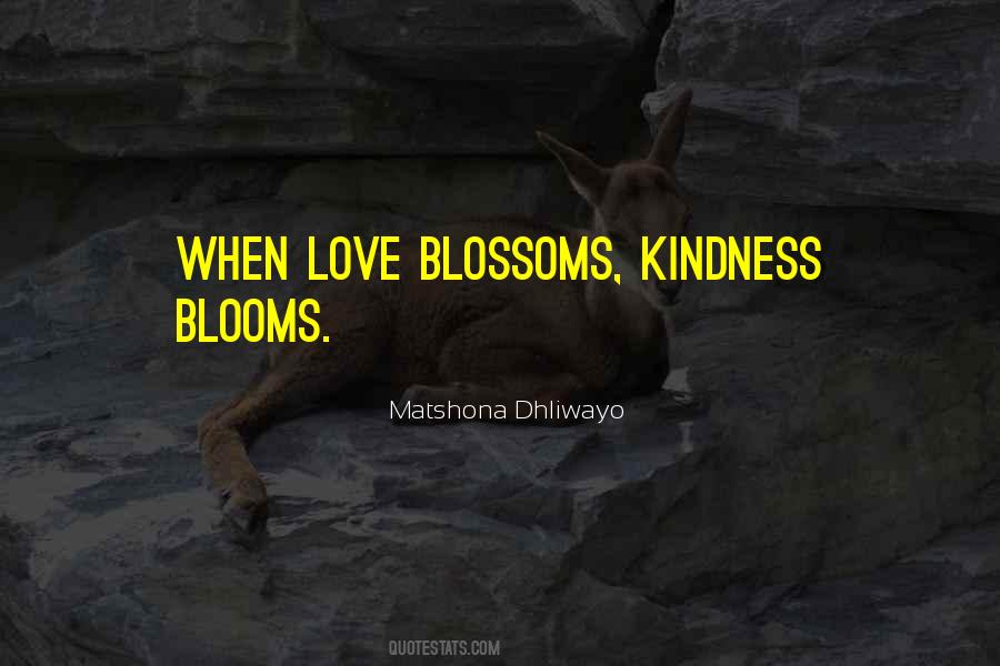 Quotes About Blooms #1277951