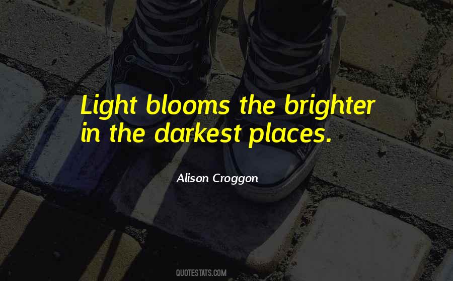 Quotes About Blooms #1378299
