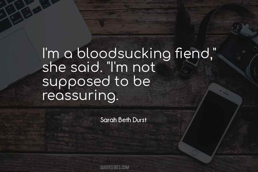 Quotes About Bloodsucking #1076428
