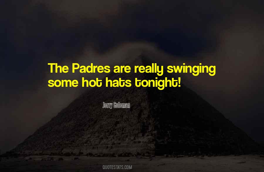 Padres Quotes #649538