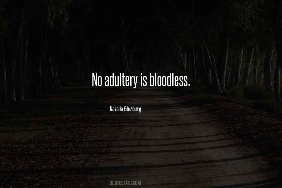 Quotes About Bloodless #1379034