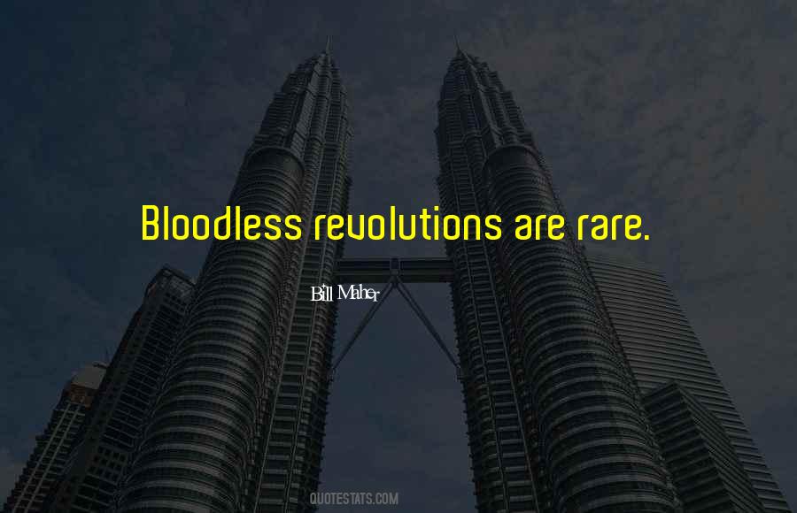 Quotes About Bloodless #140003