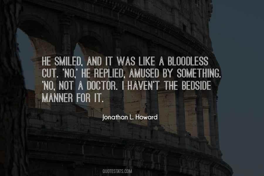 Quotes About Bloodless #446968
