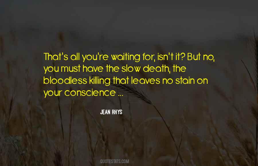 Quotes About Bloodless #84983