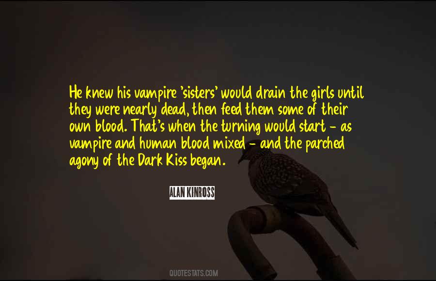 Quotes About Blood Sisters #1460227