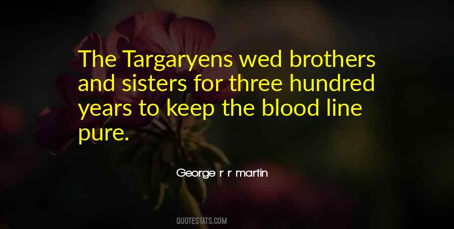 Quotes About Blood Sisters #1673173