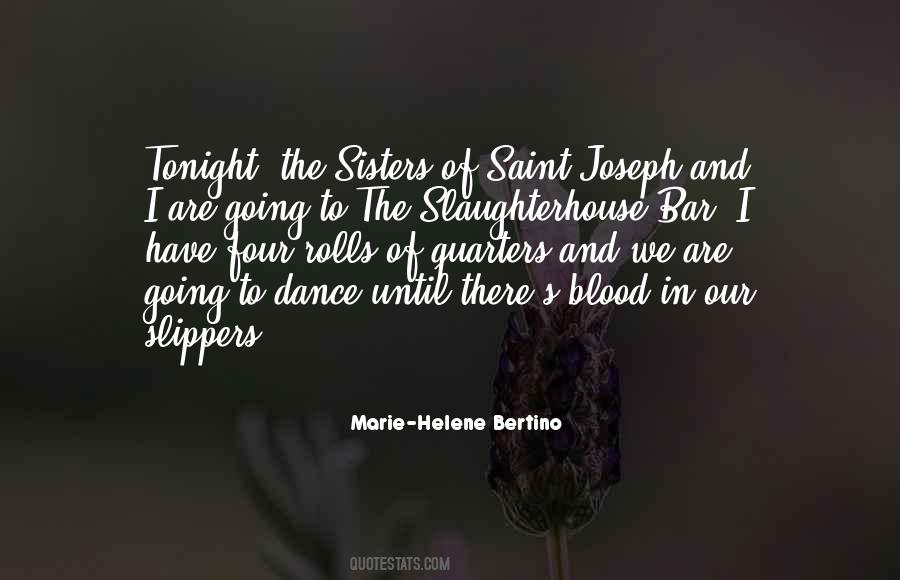 Quotes About Blood Sisters #1749890