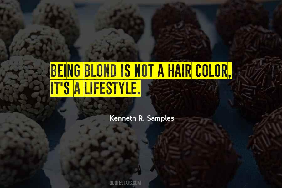 Quotes About Blond #1075650