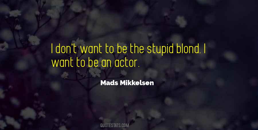 Quotes About Blond #1373438