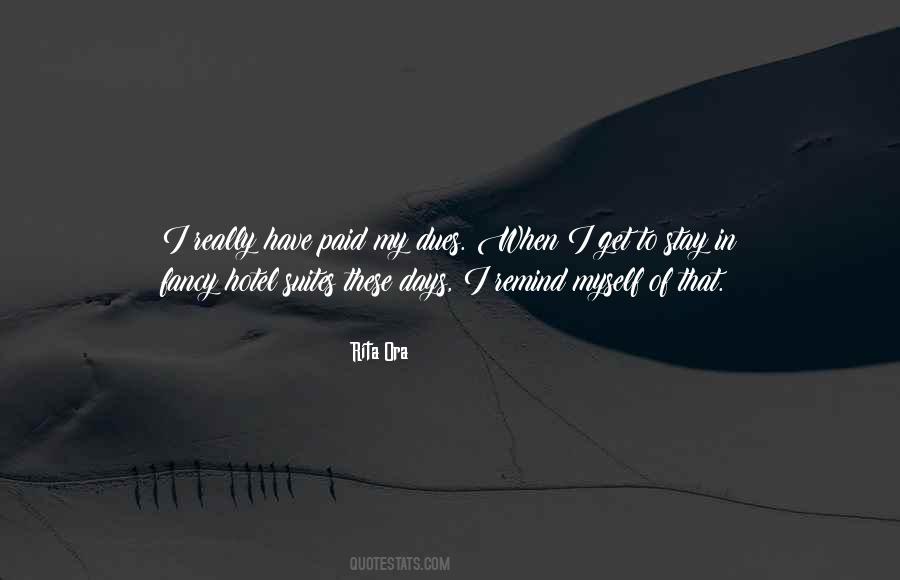Paid Dues Quotes #1652579