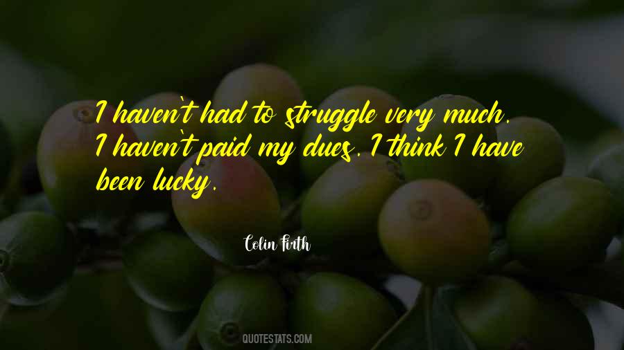 Paid Dues Quotes #1780476