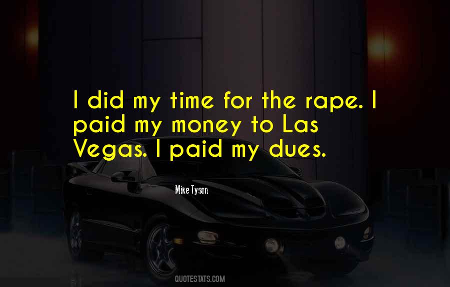 Paid Dues Quotes #671530