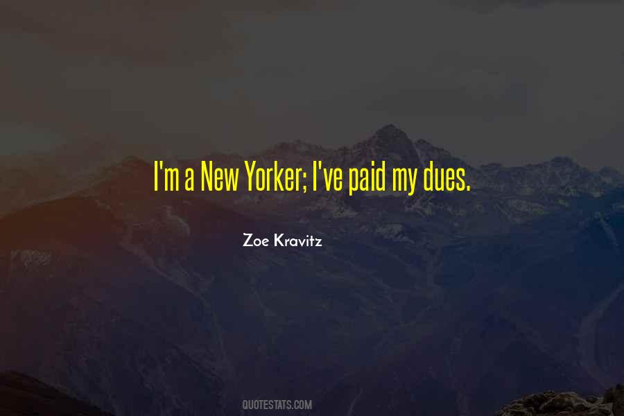 Paid Dues Quotes #713472