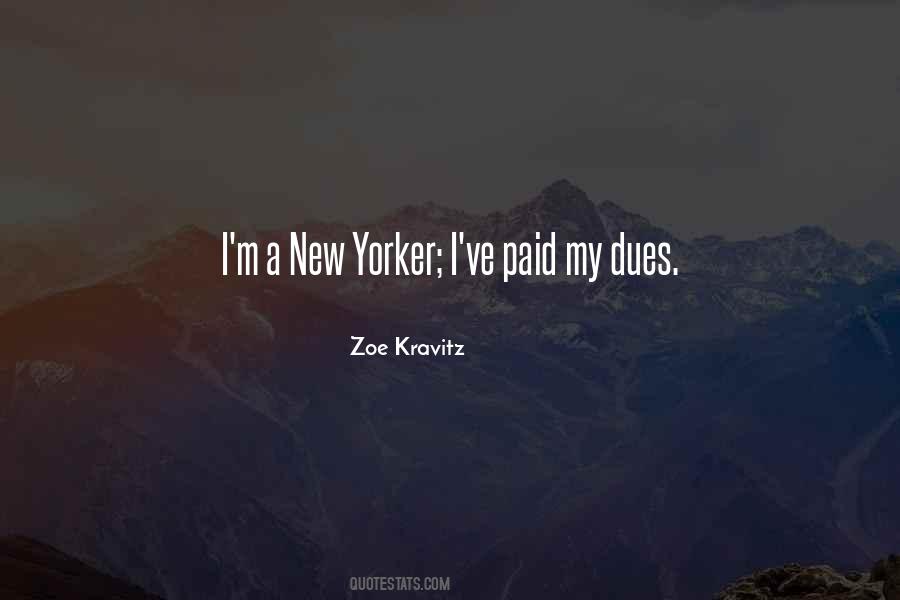 Paid My Dues Quotes #713472