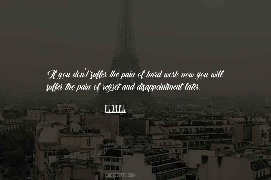 Pain And Suffer Quotes #55157