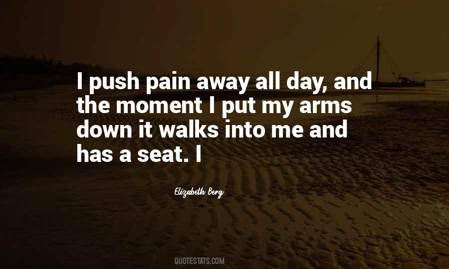 Pain Away Quotes #1356496