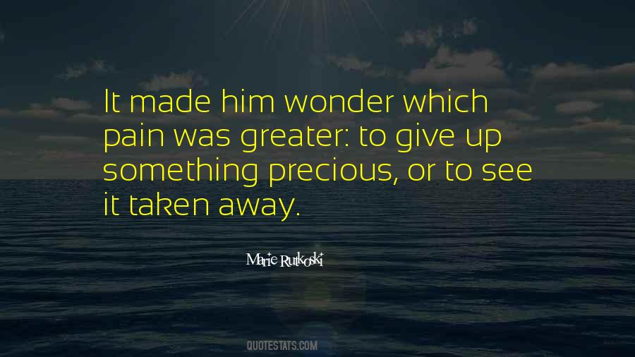 Pain Away Quotes #221937 Pain Away Quotes #221937