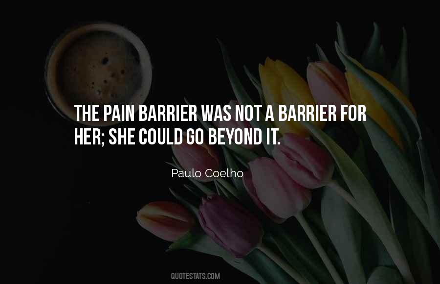 Pain Barrier Quotes #1003229
