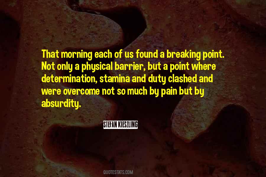 Pain Barrier Quotes #980194
