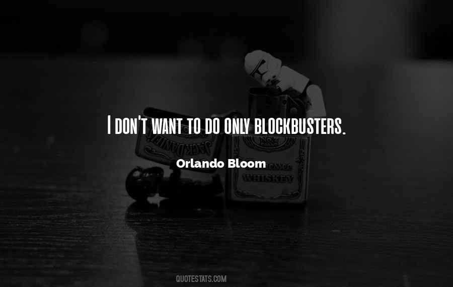 Quotes About Blockbusters #1139031