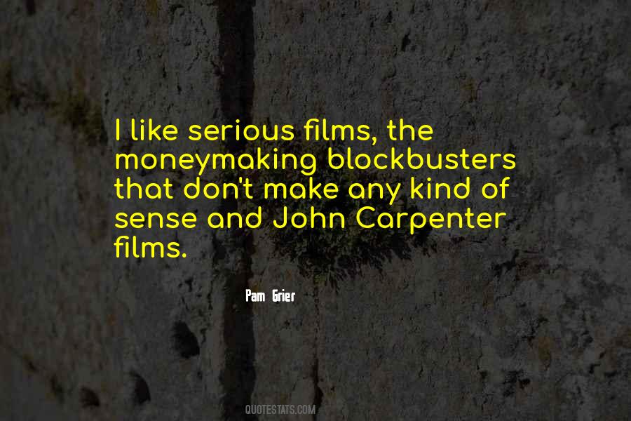 Quotes About Blockbusters #1568846