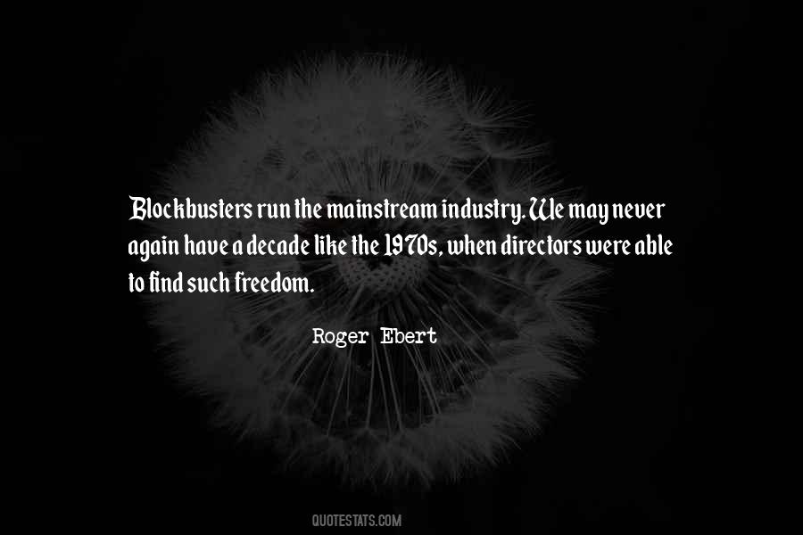 Quotes About Blockbusters #236919
