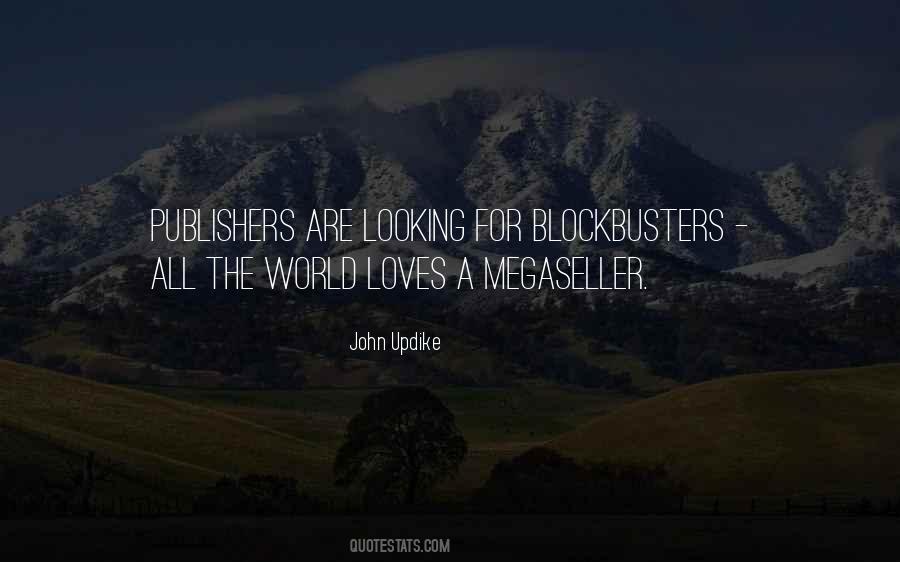 Quotes About Blockbusters #797543