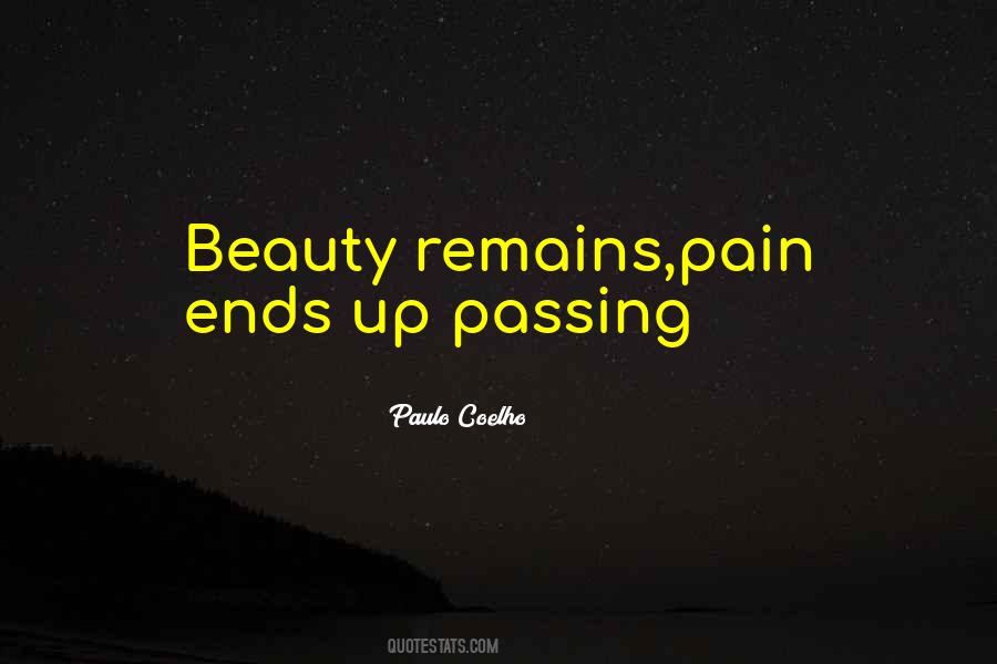 Pain Ends Quotes #1253965